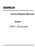 Caterpillar Cat 336F L Excavator (Prefix TZA) Service Repair Manual (TZA00001 and up)