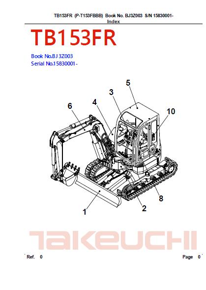 Takeuchi TB153FR Compact Excavator Parts Catalogue Manual (SN: 15830001 and up)