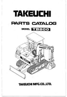 Takeuchi TB800 Compact Excavator Parts Catalogue Manual