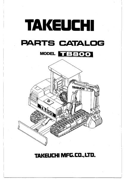 Takeuchi TB800 Compact Excavator Parts Catalogue Manual