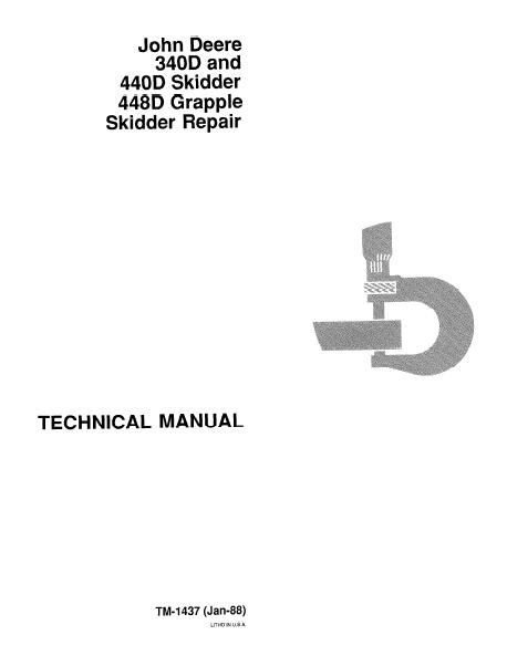 John Deere 440D Skidder Service Repair Operation and Test Manual (TM1436 and TM1437)