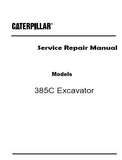 Caterpillar Cat 385C Excavator (Prefix MNZ) Service Repair Manual (MNZ00001 and up)