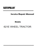 Caterpillar Cat 621E WHEEL TRACTOR (Prefix 6AB) Service Repair Manual (6AB01428 and up)