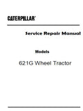 Caterpillar Cat 621G Wheel Tractor (Prefix CEN) Service Repair Manual (CEN00001 and up)