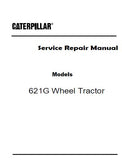 Caterpillar Cat 621G Wheel Tractor (Prefix ALP) Service Repair Manual (ALP00001 and up)