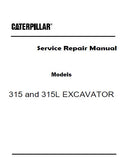 Caterpillar Cat 315 TRACK-TYPE EXCAVATOR (Prefix 6YM) Service Repair Manual (6YM00001 and up)