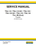 New Holland TS6.120 119 HP TIER 4B (final) engine, 2WD, and cab Tractor Service Repair Manual (PIN NT00001M and above)