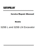 Caterpillar Cat 325B L Excavator (Prefix 4DS) Service Repair Manual (4DS00001 and up)