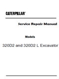 Caterpillar Cat 320D2 Excavator (Prefix STN) Service Repair Manual (STN00001 and up)