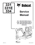 BOBCAT 334 COMPACT EXCAVATOR Service Repair Manual SN：234513000 & Above