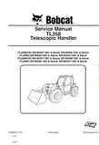Bobcat TL358DCW Telescopic Handler Service Repair Manual S/N B3G911001 and Above