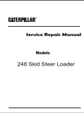 Caterpillar Cat 248 Skid Steer Loader (Prefix 6LZ) Service Repair Manual (6LZ00001-00999)