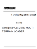 Caterpillar Cat 257D MULTI TERRAIN LOADER (Prefix EML) Service Repair Manual (EML00001 and up)