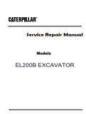 Caterpillar Cat EL200B EXCAVATOR (Prefix 7DF) Service Repair Manual (7DF00001 and up)