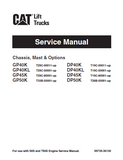 Caterpillar Cat DP40K FORKLIFT LIFT TRUCKS CHASSIS, MAST AND OPTIONS Service Repair Manual SN：T29C-00011 and up