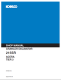 KOBELCO 215SR ACERA TIER 3 CRAWLER EXCAVATOR Service Repair Manual