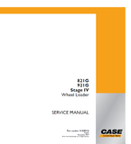 CASE 921G Wheel Loader XR-EH, New cab, Tier 4B, Multipurpose Wheel Loader Service Repair Manual