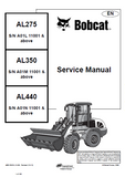 Bobcat AL275 Wheel Loader Service Repair Manual S/N A01L11001 & above