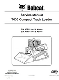 BOBCAT T630 COMPACT TRACK LOADER Service Repair Manual SN：A7PU11001 AND Above