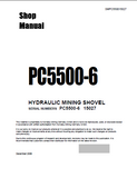 Komatsu PC5500-6 Hydraulic Mining Shovel Service Repair Manual (SN: 15027)