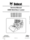 BOBCAT S590 SKID STEER LOADER Service Repair Manual SN：ANMP11001 and Above