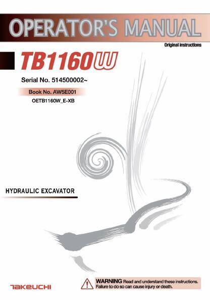 Takeuchi TB1140 SERIES2 Hydraulic Excavator Operator manual Serial No. 514400002 and up