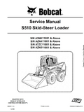 BOBCAT S510 SKID STEER LOADER Service Repair Manual SN：ATZC11001 and Above