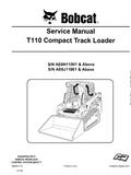 BOBCAT T110 COMPACT TRACK LOADER Service Repair Manual SN：AE0H11001 AND Above