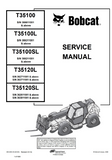 BOBCAT T35120L TELESCOPIC HANDLER Service Repair Manual SN：363711001 and Above