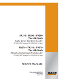 CASE SV280 Tier 4B (final) Alpha Series Skid Steer Loader Service Repair Manual