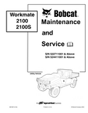 BOBCAT 2100S WORKMATE UTILITY VEHICLE Service Repair Manual S/N 524411001 & Above