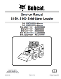 BOBCAT S150 SKID STEER LOADER Service Repair Manual S/N 529811001 & Above