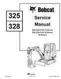 BOBCAT 325, 328 COMPACT EXCAVATOR Service Repair Manual SN：232511001 & Above