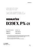 Komatsu D39PX-21 Dozer Bulldozer Service Repair Manual SN：1001 and up