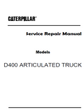 Caterpillar Cat D400 ARTICULATED TRUCK (Prefix 1MD) Service Repair Manual (1MD00001-00246)