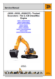 JCB JS300, JS330, JS360, JS370 - Tracked Excavators - Tier 2 JCB DieselMax Engine Service Repair Manual From: 2161376 To: 2161876