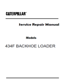 Caterpillar Cat 434F BACKHOE LOADER (Prefix LDH) Service Repair Manual (LDH00001 and up)