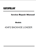 Caterpillar Cat 434F2 BACKHOE LOADER (Prefix HWR) Service Repair Manual (HWR00001 and up)