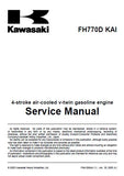 Kawasaki FH770D KAI 4-Stroke Air-Cooled V-Twin Gasoline Engine Service Repair Manual