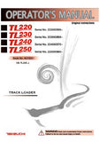 Takeuchi TL250 Track Loader Operator manual Serial No. 225000665 and up