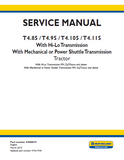 New Holland T4.95 with cab, with mechanical or power shuttle transmission Tractor Service Repair Manual [ZxJT5xxxx]