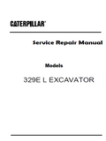 Caterpillar Cat 329EL EXCAVATOR (Prefix RDX) Service Repair Manual (RDX00001 and up)