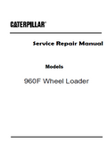 Caterpillar Cat 960F Wheel Loader (Prefix 9ZJ) Service Repair Manual (9ZJ00001 and up)