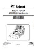 Bobcat S185 Skid Steer Loader Service Repair Manual (S/N A3L911001 and Above)
