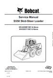Bobcat S550 Skid Steer Loader Service Repair Manual (S/N B3GY11001 and Above)
