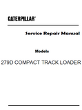 Caterpillar Cat 279D COMPACT TRACK LOADER (Prefix PPT) Service Repair Manual (PPT00001 and up)