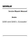 Caterpillar Cat 324D Excavator (Prefix TSN) Service Repair Manual (TSN00001 and up)