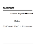 Caterpillar Cat 324D L Excavator (Prefix T2D) Service Repair Manual (T2D00001 and up)