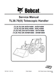 Bobcat TL38.70X Telescopic Handler Service Repair Manual S/N AVKM14000 - AVKM14999