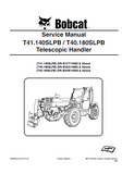 Bobcat T41.140SLPB Telescopic Handler Service Repair Manual S/N B1CT14000 and Above